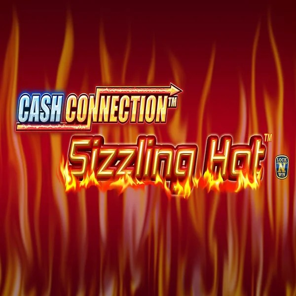 Cash Connection Sizzling hot logo by Novomatic at Fast Slots Casino